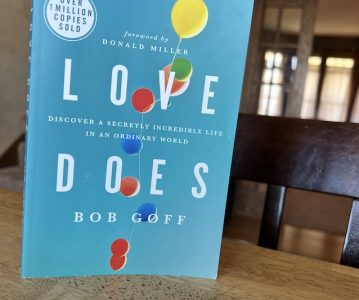 Reading “Love Does” by Bob Goff